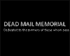 Dead Mail Memorial